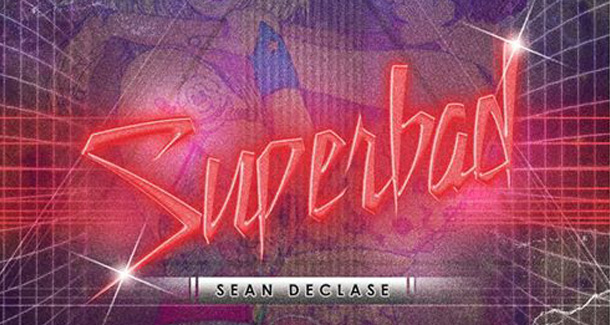 Superbad (Sean Declase)